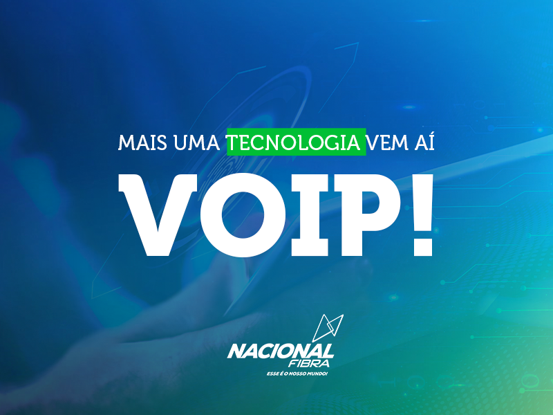 Mais uma tecnologia vem aí: VOIP!