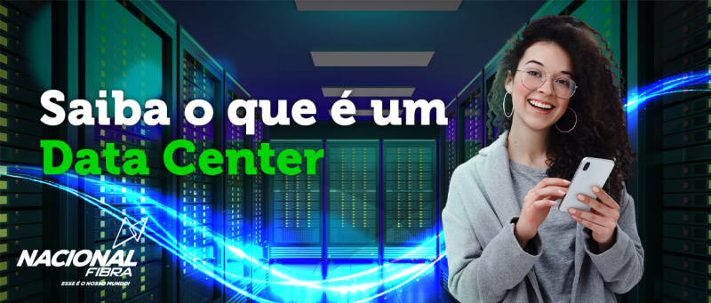 Saiba o que é um Data Center.